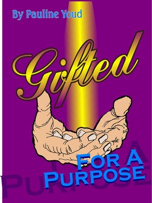 cover image of Gifted for a Purpose
